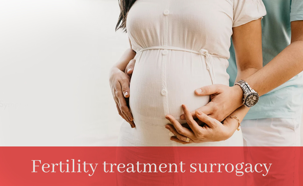 Fertility Treatment: Surrogacy
